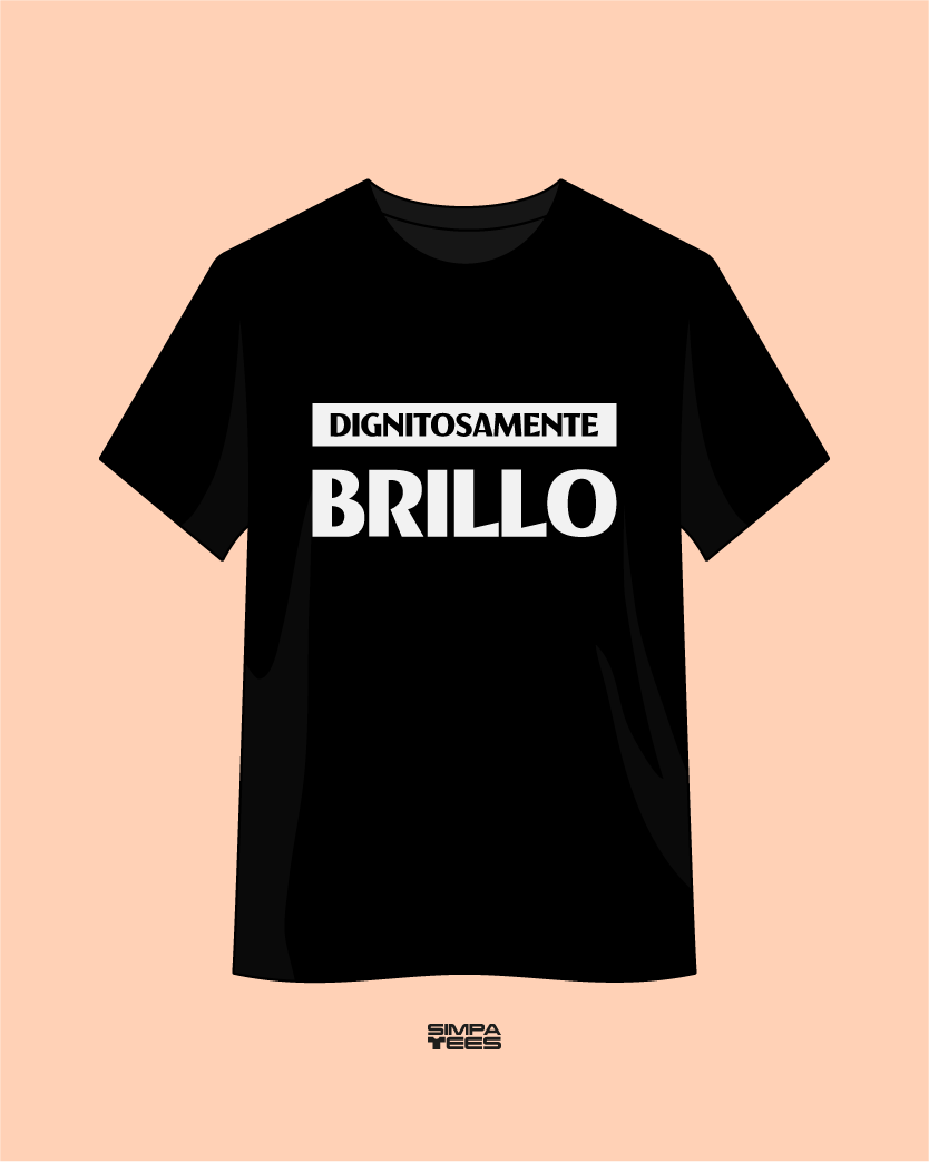 DIGNITOSAMENTE BRILLO- t-shirt maniche corte