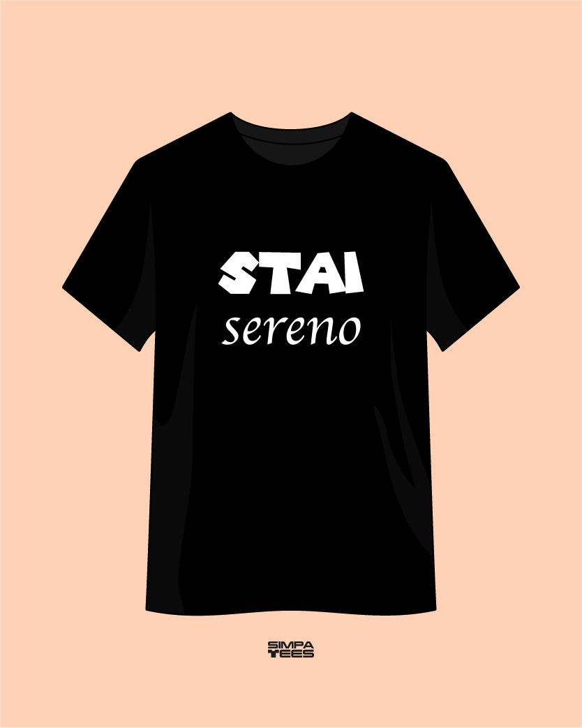 STAI SERENO - t-shirt maniche corte