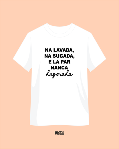 NA LAVADA E NA SUGADA - t-shirt maniche corte